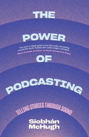 The Power of Podcasting